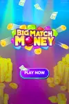 Big Match Money